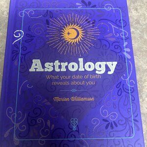 "Astrology, what your date of birth reveals about you", by Marion Williamson